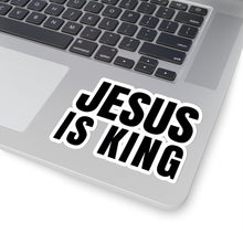 Load image into Gallery viewer, Jesus is King - Stickers