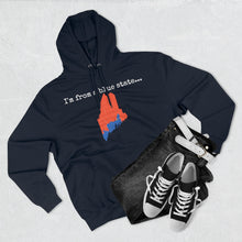 Load image into Gallery viewer, I'm from a blue state... Maine