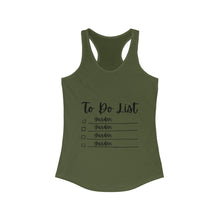 Load image into Gallery viewer, To Do List - Women's Racerback Tank