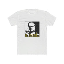 Load image into Gallery viewer, The Pod Father T-Shirt