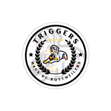 Load image into Gallery viewer, Triggers Haus of Rottweilers Stickers