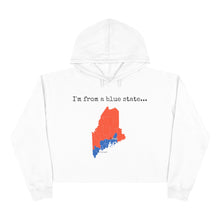 Load image into Gallery viewer, I'm from a blue state... Maine