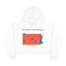 Load image into Gallery viewer, I'm from a blue state... Pennsylvania