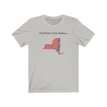 Load image into Gallery viewer, I'm from a blue state... New York
