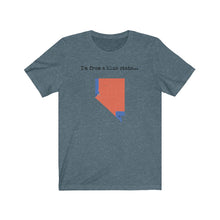 Load image into Gallery viewer, I'm from a blue state... Nevada