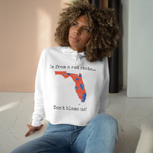 Load image into Gallery viewer, I'm from a red state... Florida