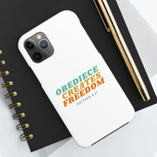 Load image into Gallery viewer, Obedience Creates Freedom - Christian Phone Case