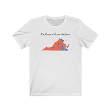 Load image into Gallery viewer, I'm from a blue state... Virginia