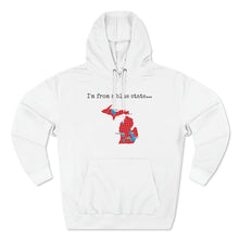 Load image into Gallery viewer, I'm from a blue state... Michigan