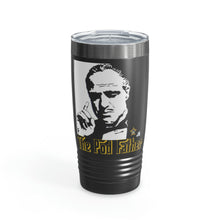 Load image into Gallery viewer, The Pod Father Tumbler 20oz