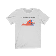 Load image into Gallery viewer, I'm from a blue state... Virginia