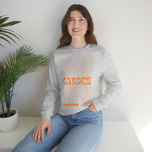 Load image into Gallery viewer, Garden, Garden, Garden - Crewneck Sweatshirt