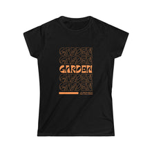Load image into Gallery viewer, Garden, Garden, Garden - Women's Softstyle Tee