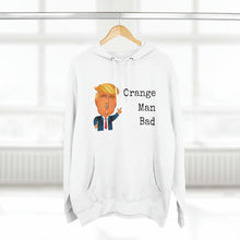 Load image into Gallery viewer, "Orange Man Bad" Hoodie - Donald Trump