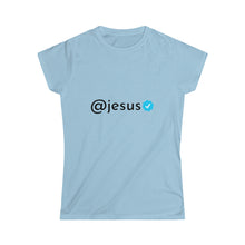 Load image into Gallery viewer, Verified @jesus - Women's Softstyle Tee