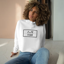 Load image into Gallery viewer, Faith Over Fear - Crop Hoodie