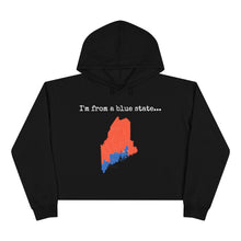 Load image into Gallery viewer, I'm from a blue state... Maine
