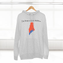 Load image into Gallery viewer, I'm from a blue state... Maine