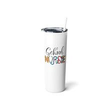 Load image into Gallery viewer, School Nurse ISD622 - Skinny Tumbler with Straw, 20oz
