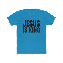 Load image into Gallery viewer, Jesus Is King Cotton Crew Tee
