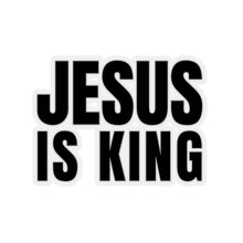 Load image into Gallery viewer, Jesus is King - Stickers
