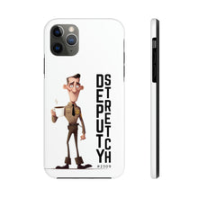 Load image into Gallery viewer, Deputy Stretch - Phone Case
