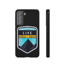 Load image into Gallery viewer, Live Strive Thrive Phone Case
