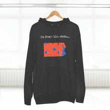 Load image into Gallery viewer, I'm from a blue state... Pennsylvania
