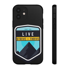 Load image into Gallery viewer, Live Strive Thrive Phone Case
