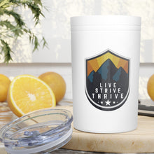 Load image into Gallery viewer, Live, Strive, Thrive Tumbler
