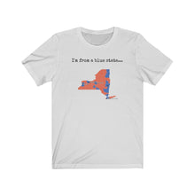Load image into Gallery viewer, I'm from a blue state... New York
