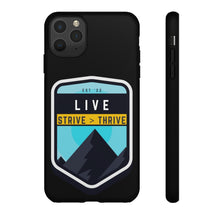 Load image into Gallery viewer, Live Strive Thrive Phone Case
