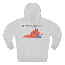 Load image into Gallery viewer, I'm from a blue state... Virginia

