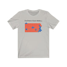 Load image into Gallery viewer, I'm from a blue state... Pennsylvania
