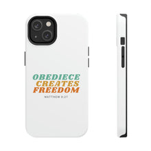 Load image into Gallery viewer, Obedience Creates Freedom - Christian Phone Case

