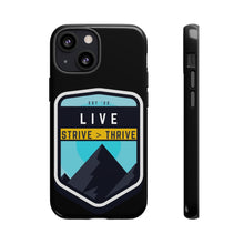 Load image into Gallery viewer, Live Strive Thrive Phone Case
