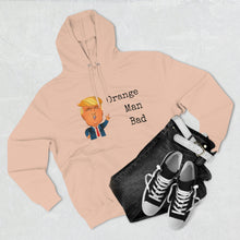 Load image into Gallery viewer, "Orange Man Bad" Hoodie - Donald Trump
