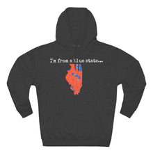 Load image into Gallery viewer, I'm from a blue state... Illinois
