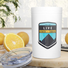 Load image into Gallery viewer, Live, Strive, Thrive Tumbler 2.0
