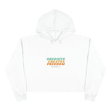 Load image into Gallery viewer, Obedience Creates Freedom - Crop Hoodie
