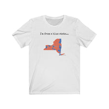 Load image into Gallery viewer, I'm from a blue state... New York

