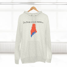 Load image into Gallery viewer, I'm from a blue state... Maine
