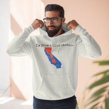 Load image into Gallery viewer, I'm from a blue state... California
