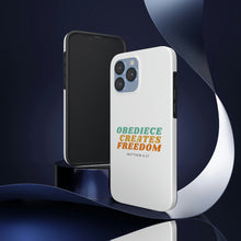 Load image into Gallery viewer, Obedience Creates Freedom - Christian Phone Case
