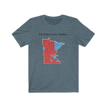 Load image into Gallery viewer, I'm from a blue state... Minnesota
