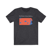 Load image into Gallery viewer, I'm from a blue state... Pennsylvania
