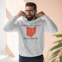 Load image into Gallery viewer, I'm from a red state... Ohio
