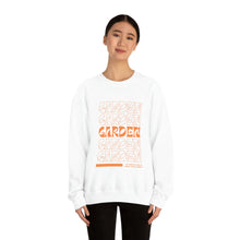 Load image into Gallery viewer, Garden, Garden, Garden - Crewneck Sweatshirt
