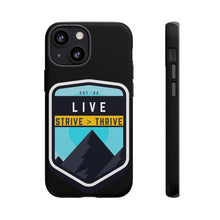 Load image into Gallery viewer, Live Strive Thrive Phone Case
