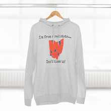 Load image into Gallery viewer, I'm from a red state... Ohio
